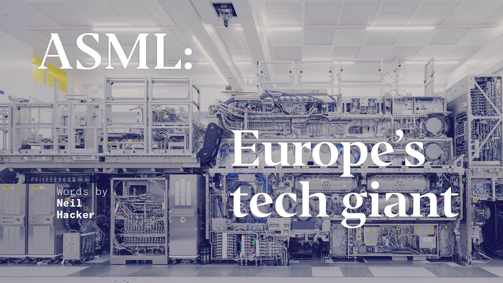 How ASML's chip-making machines became the world's only bottleneck