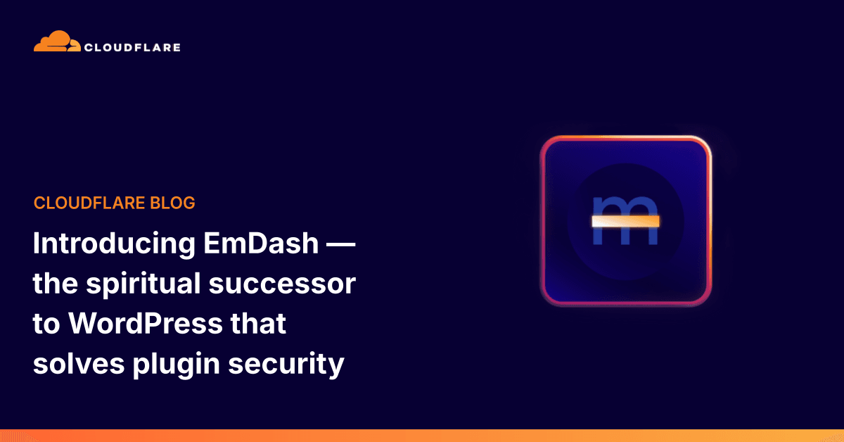 EmDash tackles WordPress plugin security with a ground-up redesign